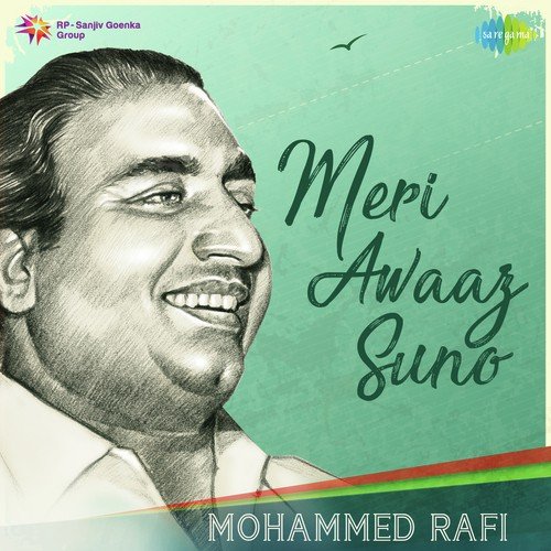 Meri Awaaz Suno - Mohammed Rafi Mohammed Rafi MP3 Download